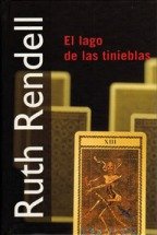 Stock image for El lago de las tinieblas. Novela. Traduccin de Andrs Recio. for sale by Librera y Editorial Renacimiento, S.A.