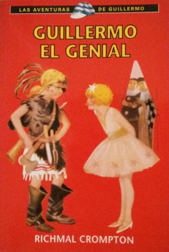 Imagen de archivo de Las Aventuras De Guillermo: Guillermo El Genial a la venta por RecicLibros