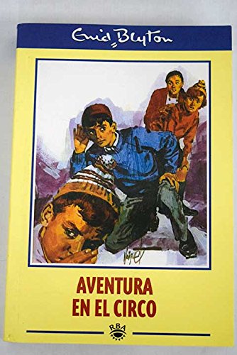 Aventura en el circo - Blyton, Enid