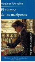 Beispielbild fr El Tiempo de las Mariposas zum Verkauf von Hamelyn