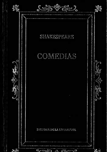 Imagen de archivo de Comedias : Un sueo de la noche de San Juan / Las alegres casadas de Windsor / La doma de la furia / El mercader de Venecia a la venta por El Pergam Vell