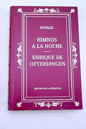 Imagen de archivo de Himnos A La Noche. Enrique De Ofterdingen Novalis a la venta por VANLIBER