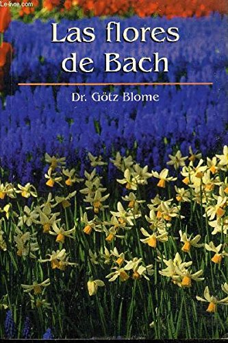 Stock image for Las Flores de Bach for sale by Librera 7 Colores