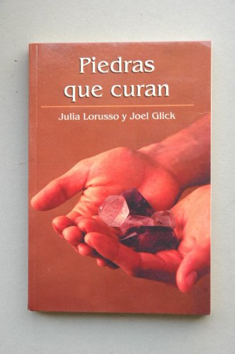 Beispielbild fr Piedras Que Curan Larusso, Julia and Glick, Joel zum Verkauf von VANLIBER