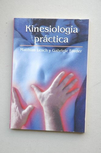 9788447326600: Kinesiologa prctica