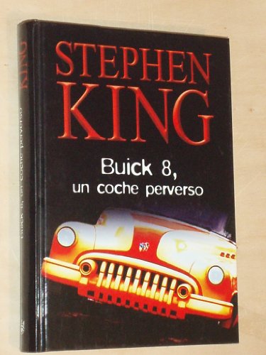 9788447331604: Buick 8. Un Coche Perverso