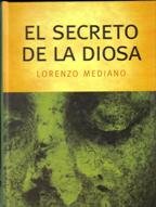 Beispielbild fr El secreto de la diosa zum Verkauf von medimops