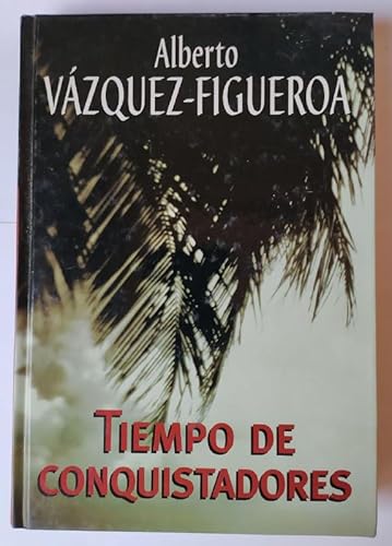 Imagen de archivo de Tiempo De Conquistadores Utrillas Novella, ngel a la venta por VANLIBER