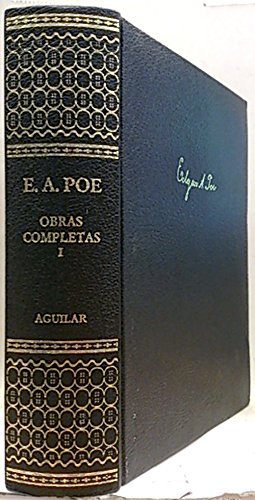 Imagen de archivo de EDGAR ALLAN POE . OBRAS COMPLETAS TOMO I a la venta por Mercado de Libros usados de Benimaclet