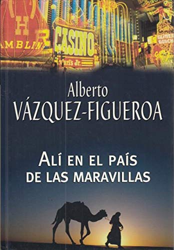 Imagen de archivo de Al en el Pas de las Maravillas VZQUEZ FIGUEROA, ALBERTO a la venta por VANLIBER