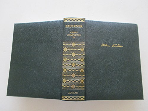 Obras Completas III (9788447339112) by Faulkner, William