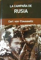 Imagen de archivo de La campaa de Rusia a la venta por LibroUsado CA