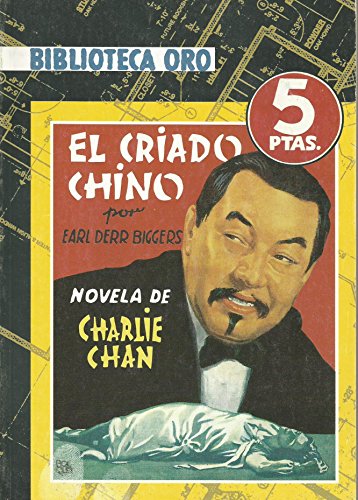 9788447350094: El criado chino: Novela de Charlie Chan