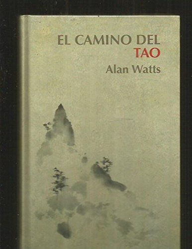 9788447350773: El Camino Del Tao