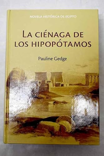 9788447350902: La Cinaga De Los Hipoptamos