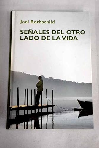 Stock image for Seales Del Otro Lado De La Vida for sale by Mercado de Libros usados de Benimaclet