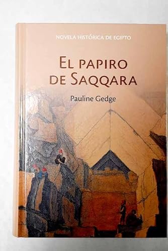 Imagen de archivo de El Papiro De Saqqara Gedge, Pauline a la venta por VANLIBER