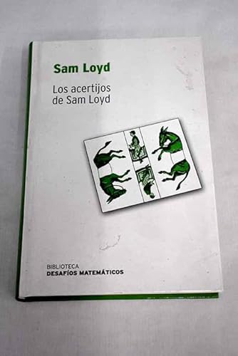9788447354405: Los acertijos de Sam Loyd [Hardcover] Ernest Dudeney Henry