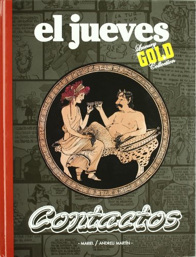 Imagen de archivo de Mariel y Andreu Martn: CONTACTOS (Primera edicin, tapa dura, Coleccin: El Jueves Luxury Gold Collection) a la venta por Libros Angulo