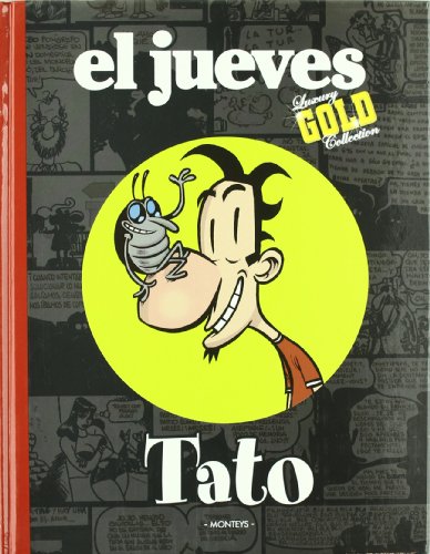 Imagen de archivo de TATO (Primera edicin, tapa dura, Col. El Jueves Luxury Gold Collection) a la venta por Libros Angulo