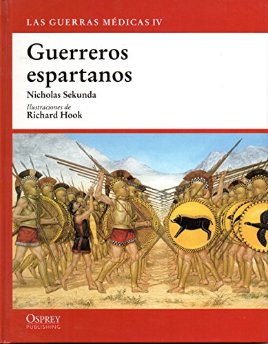 Beispielbild fr Guerreros Espartanos. Las Guerras Medicas IV zum Verkauf von Librera 7 Colores