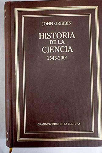 9788447360826: Historia de la ciencia, 1543-2001
