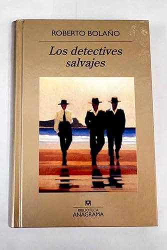9788447360901: Los detectives salvajes