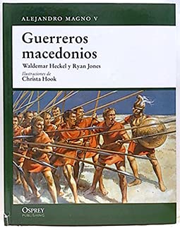 Stock image for Guerreros Macedonios. Alejandro Magno V for sale by Librera 7 Colores