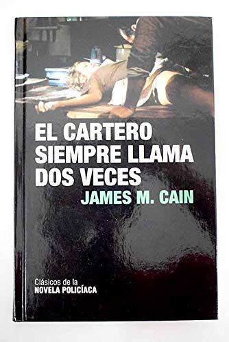 Imagen de archivo de EL CARTERO SIEMPRE LLAMA DOS VECES a la venta por Mercado de Libros usados de Benimaclet