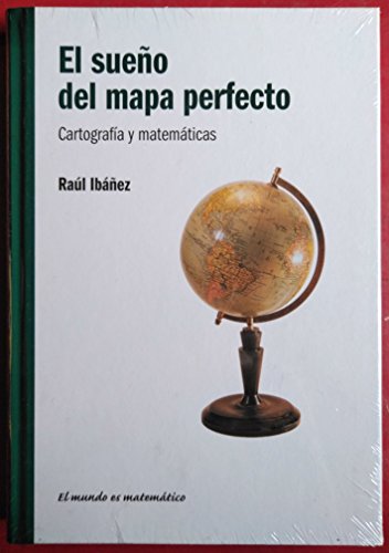 Beispielbild fr EL SUEO DEL MAPA PERFECTO. Cartografia y matematicas zum Verkauf von medimops