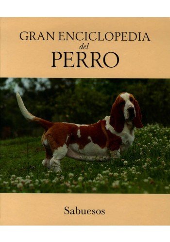 Imagen de archivo de Gran Enciclopedia Del Perro: 26 - Sabuesos a la venta por Iridium_Books