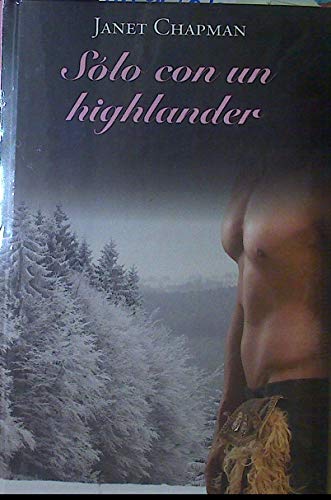 Imagen de archivo de Slo Con Un Highlander a la venta por RecicLibros