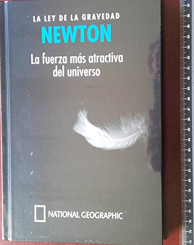 Beispielbild fr Newton, la Ley de la gravedad : la fuerza ms atractiva del universo zum Verkauf von medimops
