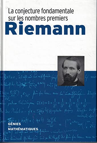 9788447393206: Riemann La conjecture fondamentale sur les nombres premiers