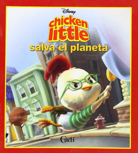 Beispielbild fr Chicken Little salva el planeta (Les meves primeres lectures Disney) zum Verkauf von medimops