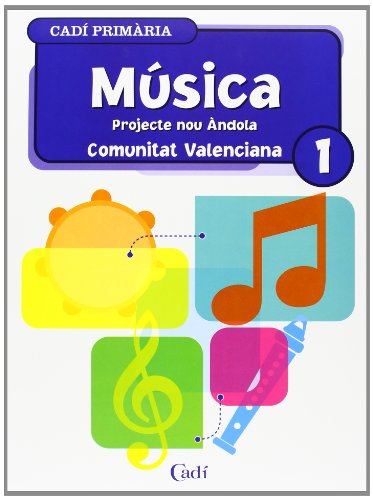Imagen de archivo de (VAL).(04).MUSICA 1R.PRIM.(NOU ANDOLA) Projecte nou ndola a la venta por Iridium_Books