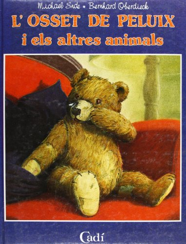 9788447406555: L'Osset de peluix i els altres animals (Gratacel) (Catalan Edition)