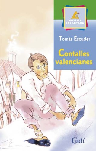 Beispielbild fr Contalles valencianes (Muntanya encantada) zum Verkauf von medimops