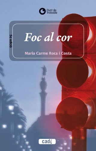 Beispielbild fr Foc al cor (Punt de trobada) zum Verkauf von medimops