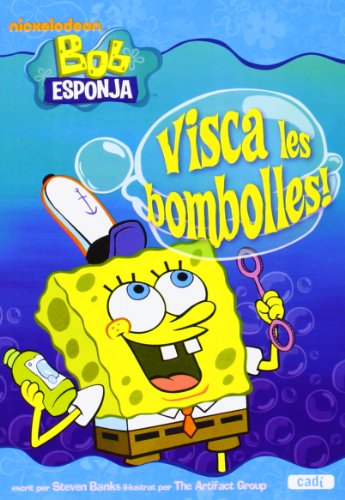 Imagen de archivo de Bob Esponja. Visca les bombolles! (Bob Esponja / Novel.les infantils) a la venta por medimops