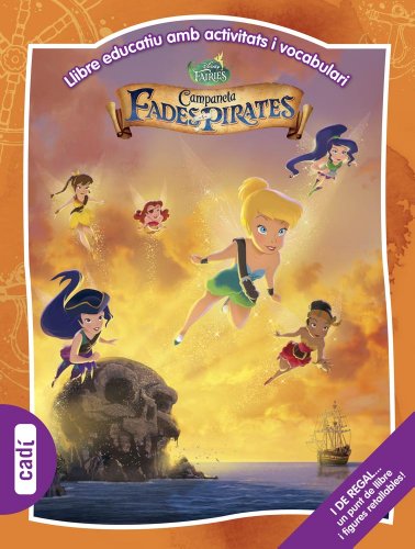 Imagen de archivo de Campaneta. Fades i pirates. Llibre educatiu amb activitats i vocabulari (Multieducatius Disney) a la venta por medimops