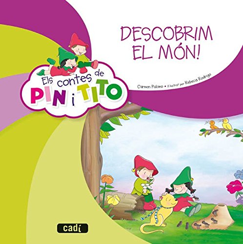 Stock image for Els Contes de Pin I Tito. Descobrim el Mn! - 9788447470099 for sale by Hamelyn