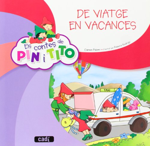 Stock image for Els Contes de Pin I Tito. de Viatge en Vacances for sale by Hamelyn
