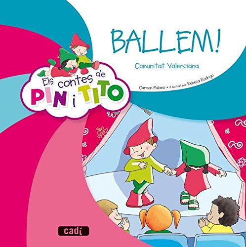 Stock image for Els contes de Pin i Tito. Ballem! for sale by Iridium_Books