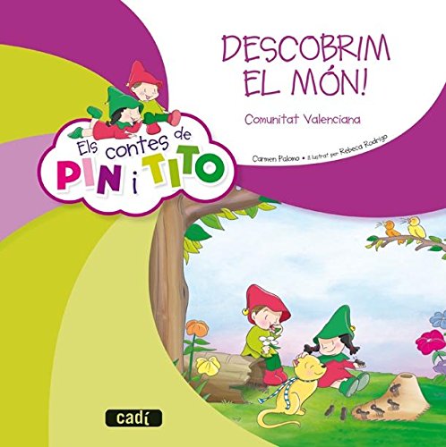 Stock image for Els contes de Pin i Tito. Descobrim el Mn! for sale by Iridium_Books