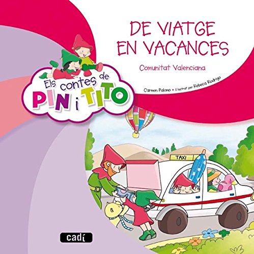 Stock image for Els Contes De Pin I Tito. De Viatge En Vacances - 9788447470228 for sale by RecicLibros