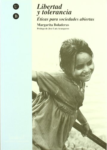 Imagen de archivo de Libertad y tolerancia: E?ticas para sociedades abiertas (Spanish Edition) a la venta por Iridium_Books
