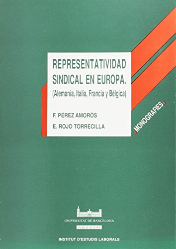 Stock image for REPRESENTATIVIDAD SINDICAL EN EUROPA for sale by Zilis Select Books