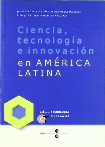 Imagen de archivo de CIENCIA, TECNOLOGA E INNOVACIN EN AMRICA LATINA a la venta por KALAMO LIBROS, S.L.