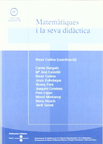 Imagen de archivo de MATEMATIQUES I LA SEVA DIDACTICA a la venta por Siglo Actual libros